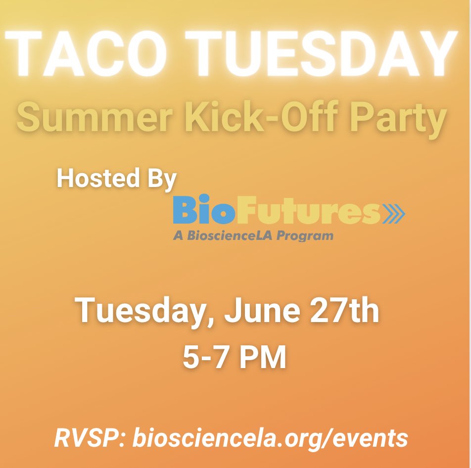 BioscienceLA's tweet photo. Summer Kick-off: Taco Tuesday Hosted by #BioFutures
Tuesday, June 27th from 5-7 PM.
Meet our latest #Biofutures cohort & Alumni, enjoy the Taco Bar, refreshments, & network with LAโs life science & health innovation ecosystem.
RSVP here: https://t.co/TS96kqFRNP https://t.co/dqzL8GHpkn
