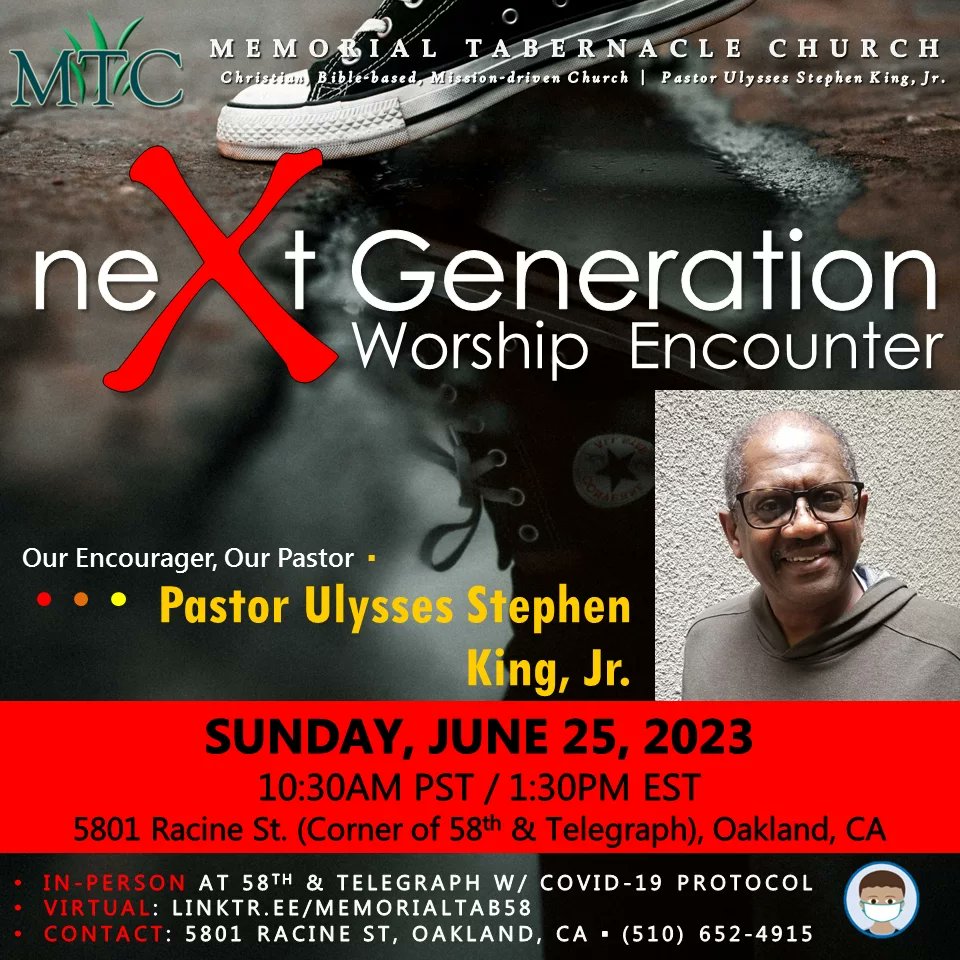 JOIN US FOR OUR neXt GENERATION WORSHIP ENCOUNTER!
Come and be inspired, encouraged, and challenged by God's Word! Bring your praise and thanksgiving!
🗓 Sunday, June 25, 2023
⏰ 10:30AM PST
📍 In-person at 58th &amp; Telegraph
📱 Virtual via Zoom at linktr.ee/MemorialTab58