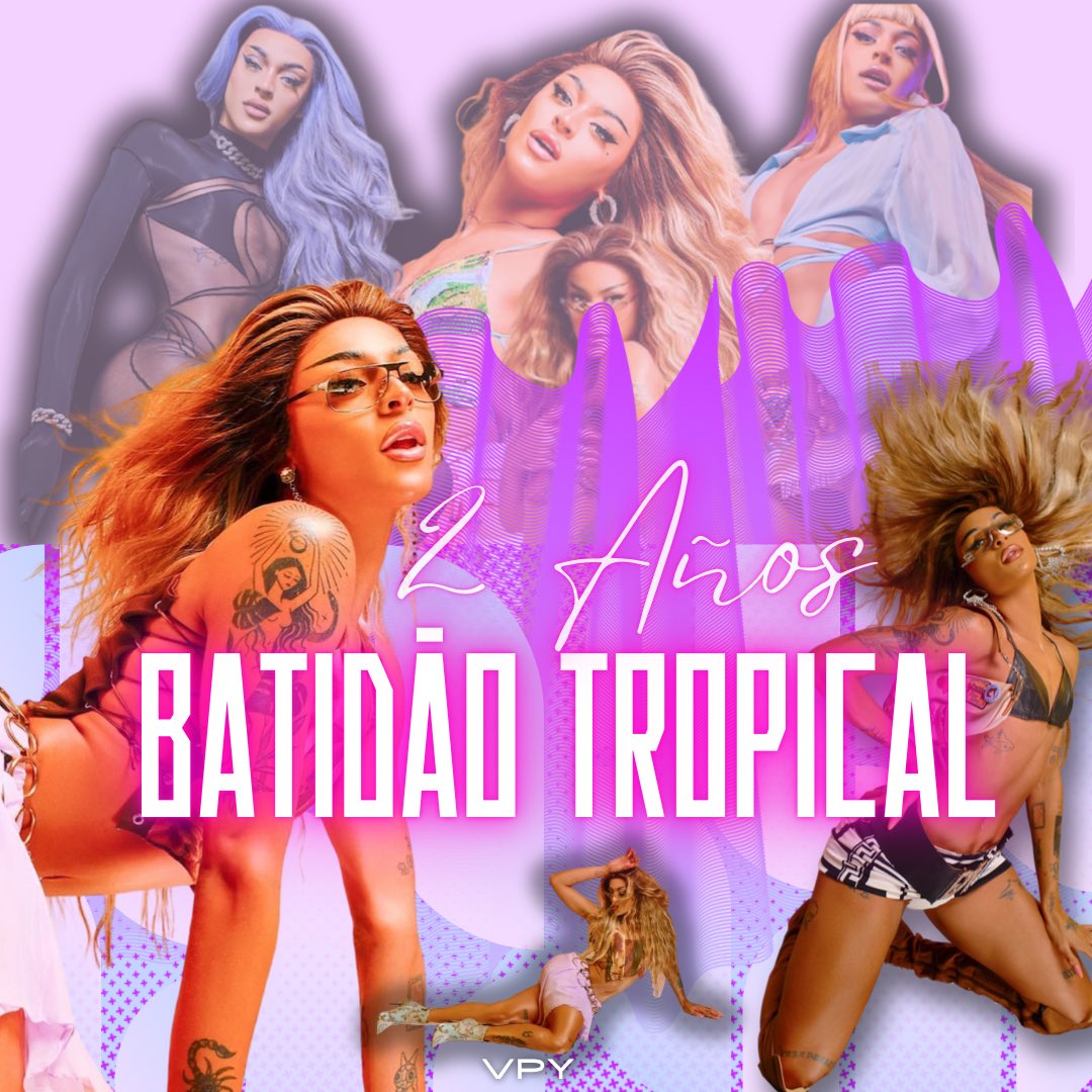 VittarloversPY's tweet photo. Hoy celebramos 2 años de “BATIDÃO TROPICAL” el cuarto álbum de Pabllo Vittar lanzado en 2021 
Cuál es tu música favorita del album? 🌴🧡 @pabllovittar https://t.co/2oNktoGLfi