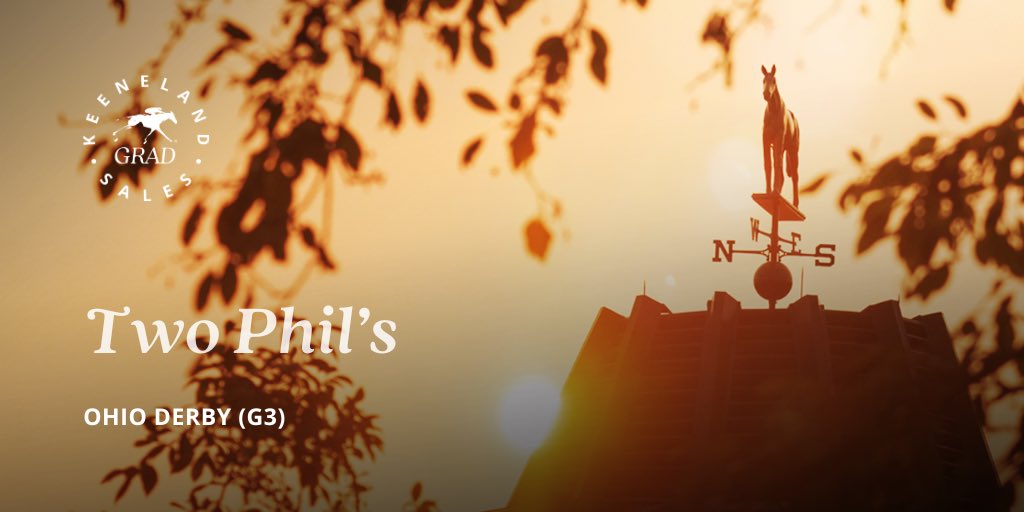 keenelandsales's tweet photo. Congratulations to #KeeGrad TWO PHIL’S, victorious in the Ohio Derby (G3)! https://t.co/3fbX2zM0Lx