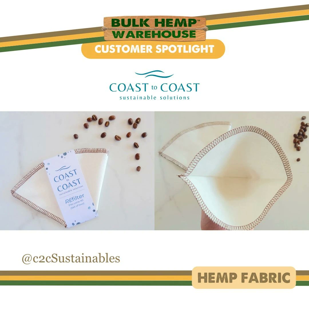 Customer Spotlight: Coast 2 Coast Sustainables @c2csustainables #hemp #hempcoffee #coffee #filter #fabric #hempfabric #hemptextiles #hempproducts #hemplifestyle #health #hempgoods #hempproduct #hemplinen #linen #sustainable #biodegradable #earthfriendly #hemplife