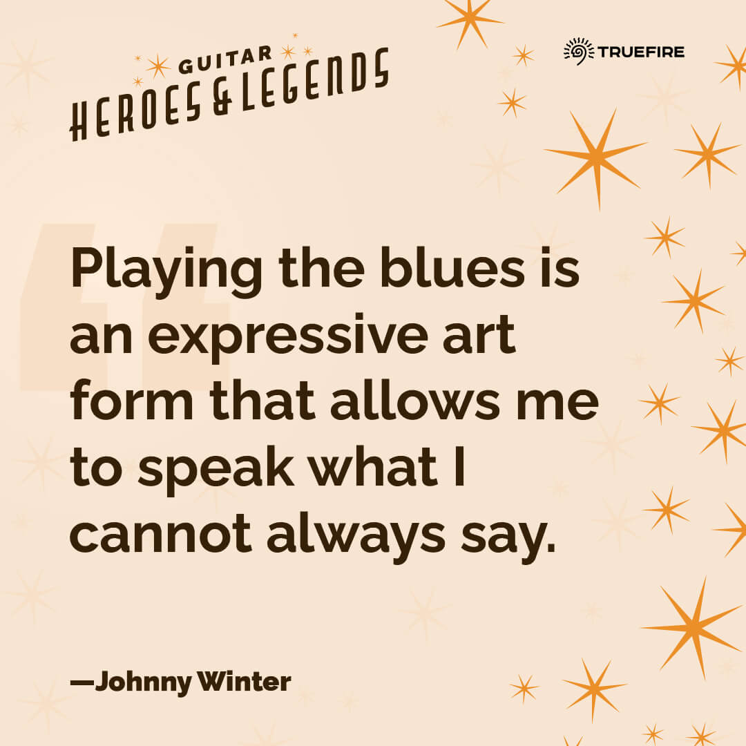 Check out today's quote by Johnny Winter! Don't forget to follow along daily with our Guitar Heroes & Legends all throughout June: hubs.la/Q01VK0n70

#JohnnyWinter #TrueFire #guitar #guitarlessons #quote #guitarquote #musicquote #music #education