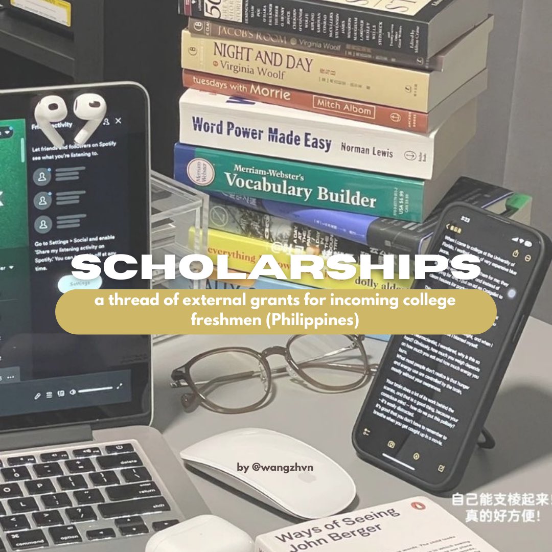 SCHOLARSHIPS — a thread of external grants for incoming college freshmen (Philippines) 🇵🇭

#studytwt #studytwtph