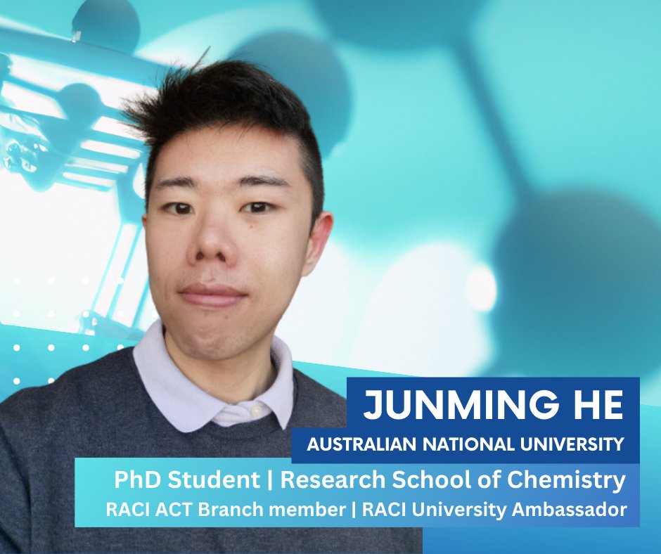 Introducing Young Chemists Committee Member - Junming He
PhD Student | Australian National University

Find out more about the RACI at raci.org.au 

#ozchem #chemistry
