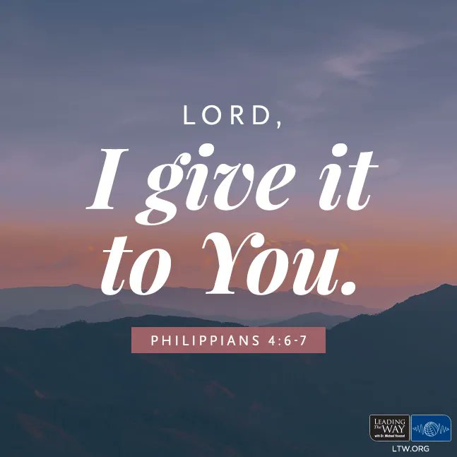 “Do not be anxious about anything, but in every situation, by prayer and petition, with thanksgiving, present your requests to God. And the peace of God, which transcends all understanding, will guard your hearts and your minds in Christ Jesus.” – Philippians 4:6-7