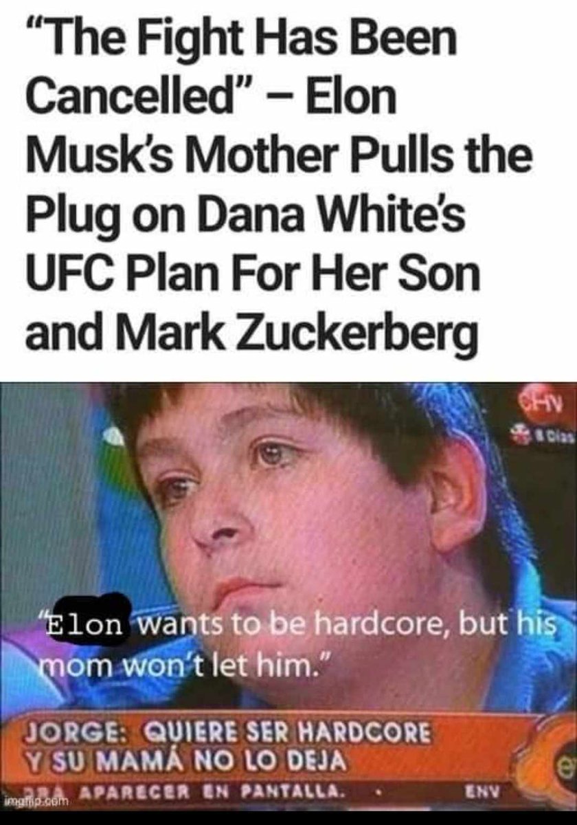 "Elon wants to be hardcore but his mom won't let him."