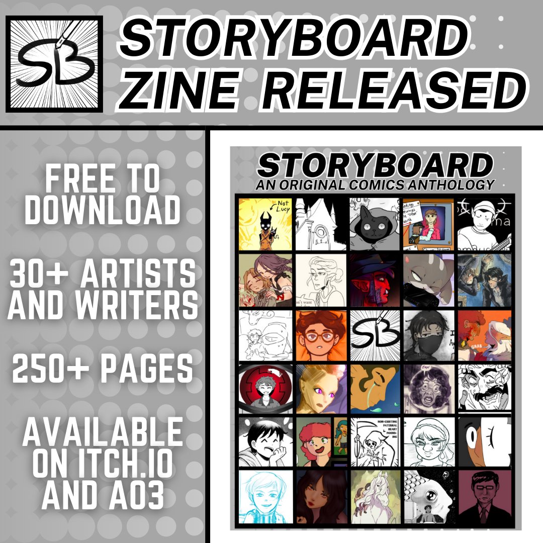 🖌 ZINE RELEASE 🗒️

The moment you've been waiting for is here! Storyboard: An Original Comics Anthology is officially released and available FOR FREE for your viewing pleasure. Enjoy 250+ pages of amazing storytelling and art, by 30+ contributors!

Links in the thread below! 🔗