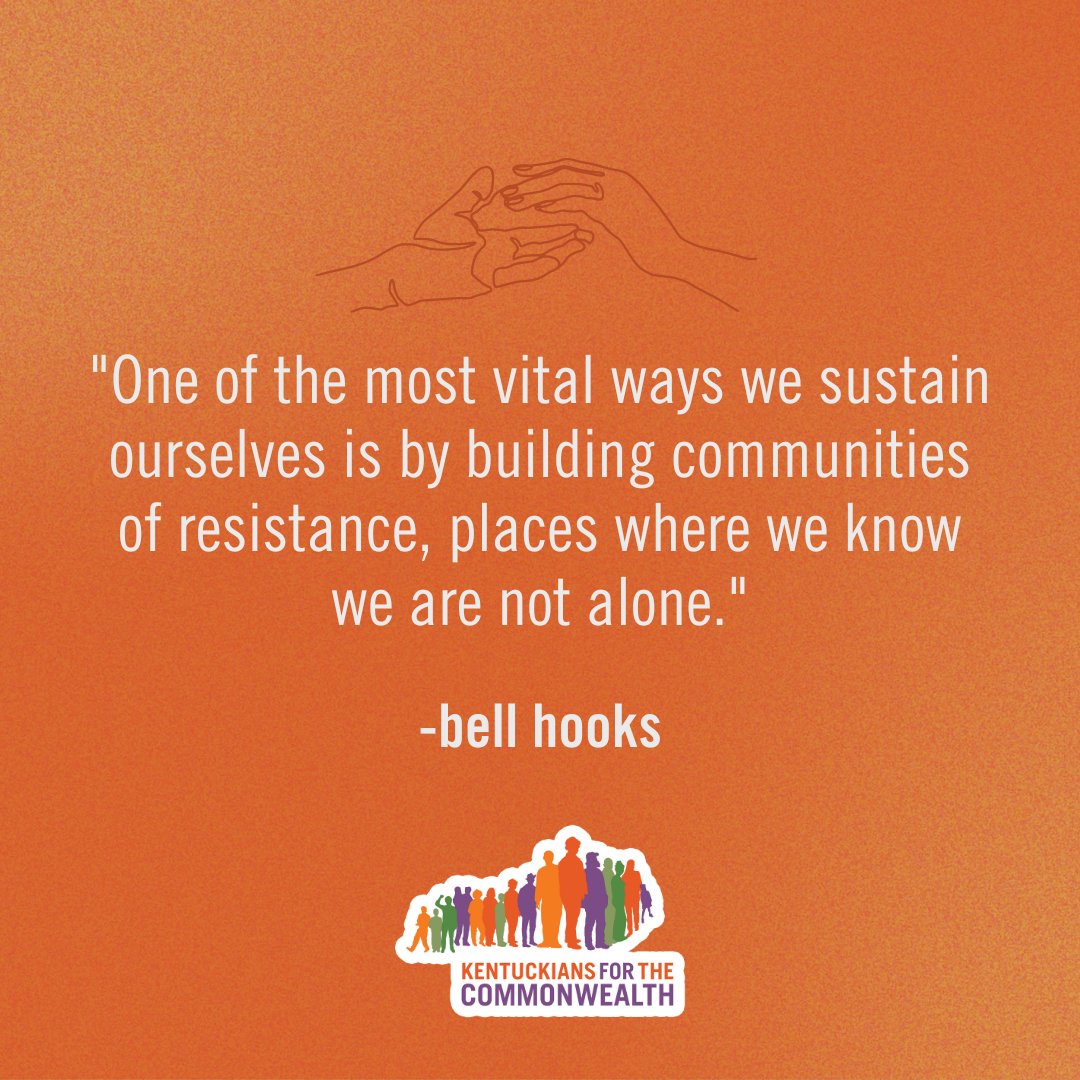 Coming together to create a strong support system is necessary for our growth and success. Let’s unite as Kentuckians and build places of community that bring us together and creates a more equitable KY. #KFTC