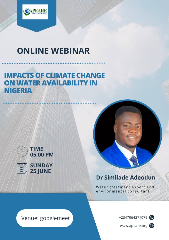 Join me at the Alliance for Positive Environmental Impacts and Reforestation (APEARE) event as I discuss the "Impact of Climate Change on Water Availability in Nigeria." Let's explore solutions and create a sustainable future together. #ClimateChange #WaterAvailability #APEARE