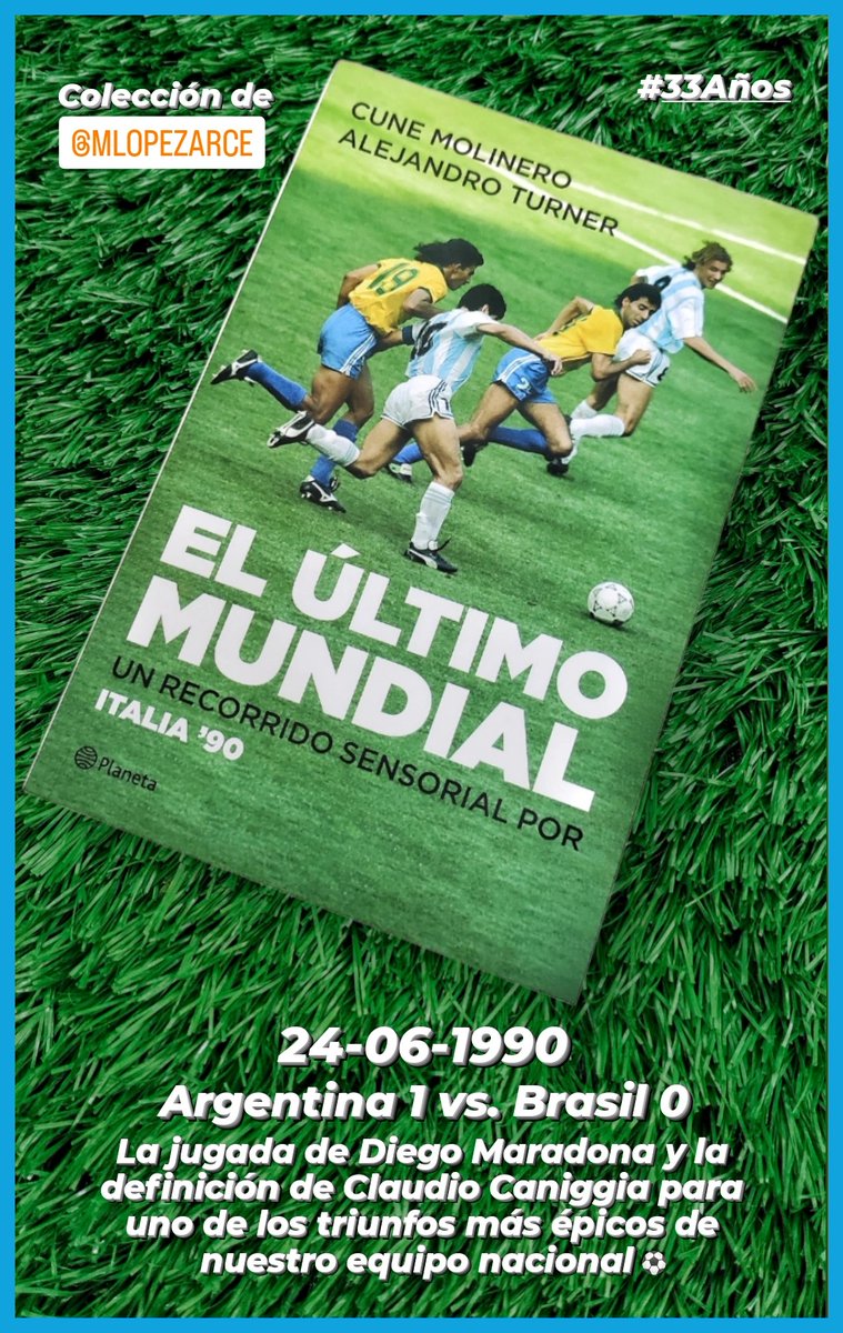 mlopezarce's tweet photo. 24/06/1990. A 33 años de uno de los triunfos más épicos de la Albiceleste. Argentina 1 vs. Brasil 0. La magia de Diego Maradona y la definición de Claudio Caniggia para la alegría de todo un pueblo 🇦🇷⚽ https://t.co/3welxVwGPk