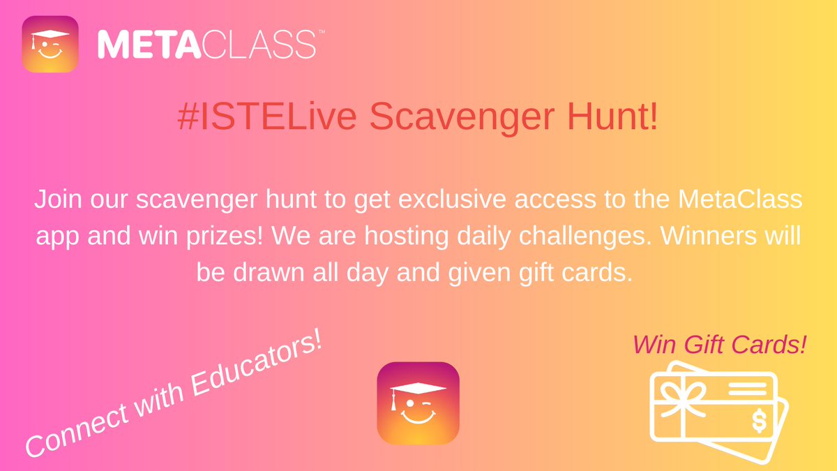 MetaClassApp's tweet photo. Join us for a Scavenger Hunt at #ISTELive! Win lots of prizes! DM us to get exclusive access to our new community engagement app. #MetaClass @dramatickat @mrshowell24 @HollandKaylah @gret @Ballewedtech https://t.co/mPKCldcwLG