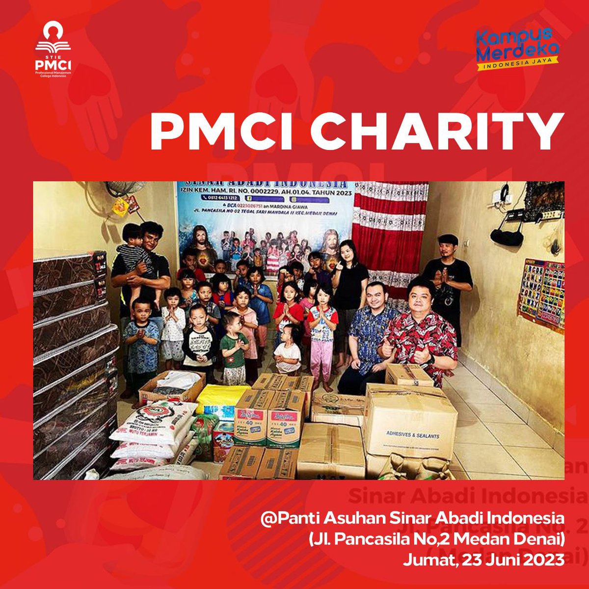 Pmci_Campus's tweet photo. PMCI CHARITY @pmcicampus 
Ke Panti Asuhan Sinar Abadi Indonesia
Jl. Pancasila No. 2 Medan Denai
@panti_asuhan_sinar_abadi_ind 
Jumat / 23 Juni 2023
Jam 10 pagi - selesai
#pmcicampus #kampusmedan #stiepmci #kampusmerdeka #kampuskreatif #umissme #followmehot #kampusevent https://t.co/rtZZ9Dkh5j