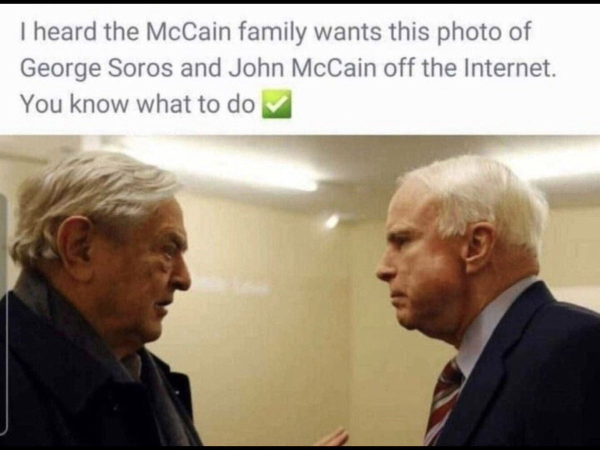 Chicago1Ray's tweet photo. Photo of John McCain and George Soros shortly after Trump won, shortly afterwards, John McCain sent a staffer to get a copy of that fake Dossier, any question as to who paid for that charter, sorry... but i don't miss McCain and i definitely won't miss Soros 

Do not (RT) this 👇 https://t.co/KTEF2dJz3e