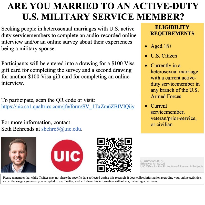 As a U.S. military vet, I know how important it is to understand the lived experiences of military spouses. Seeking spouses of U.S. active-duty servicemembers to complete an online survey + possibly an interview. Please share with your networks!!

Survey: uic.ca1.qualtrics.com/jfe/form/SV_1T…