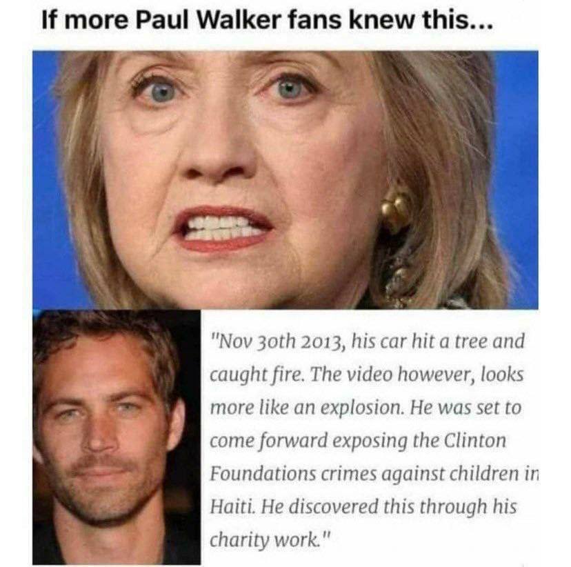 Paul Walker is alive and under witness protection.