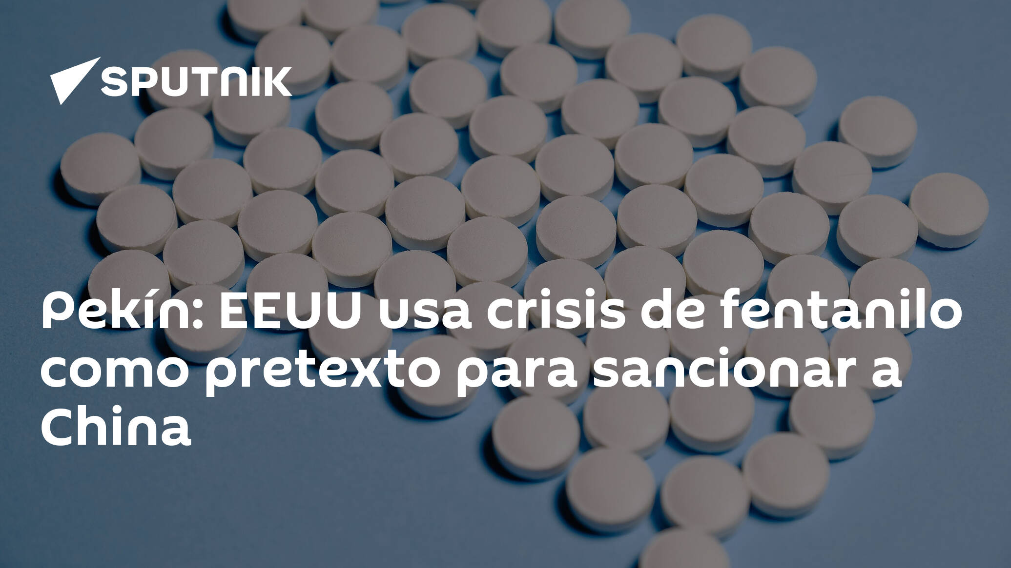 Pequim: EUA usam seus problemas com o fentanil como pretexto para sancionar  a China - 25.06.2023, Sputnik Brasil