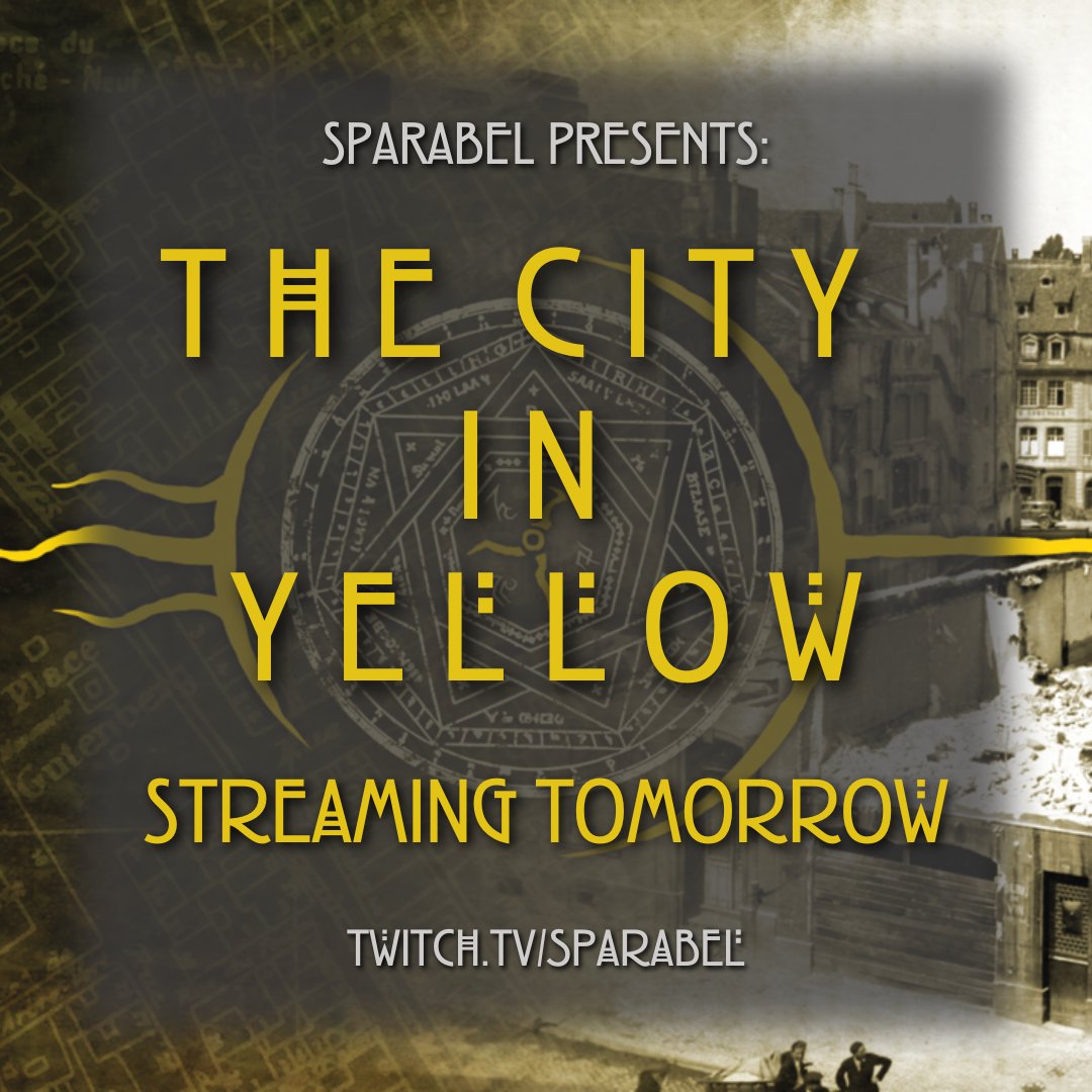 sparabel's tweet photo. Tune in at 4am NZST tomorrow for episode two of our #CthulhuHack series - the City in Yellow! Join us as our investigators continue their search to unravel Strasbourg's secrets…

#CityInYellow #Cthulhu #ActualPlay #Twitch https://t.co/Jn66R1G0kM