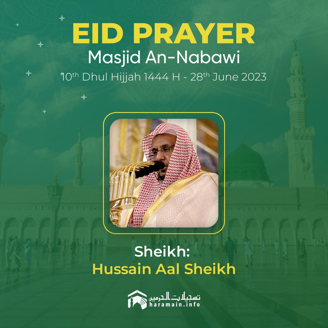Khateebs of Eid at Masjid Al Haram and Masjid An Nabawi ﷺ