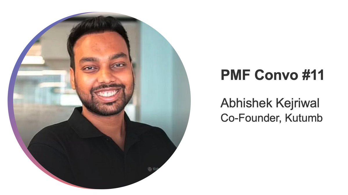 sajithpai's tweet image. PMF Convo #11 is here. This time, w @abhikejri of @kutumbapp
My word, this is an amazing convo. If you are a consumertech founder, then look no further.
A brief look at the highlights.