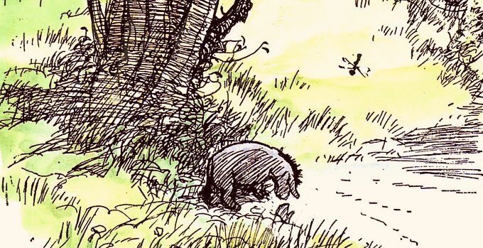 Eeyore stood by himself and thought about things. Sometimes he thought sadly to himself, “Why?” and sometimes he didn’t know what he was thinking. So when Pooh came stumping along, Eeyore was very glad to be able to stop thinking for a little. ~A.A.Milne #SundayMotivation