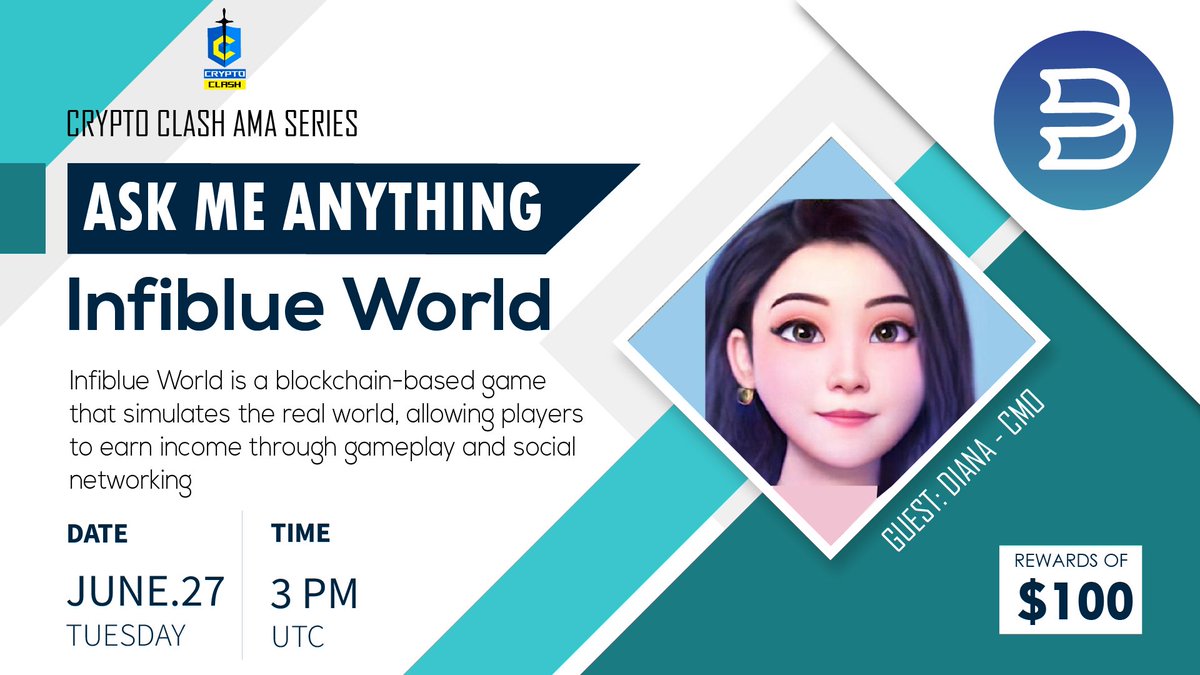 CryptoClash1's tweet photo. ⚔️ AMA Series With Infiblue World

🎁Prize: 100$ USDT
📆Date: June 27th 2023 3 PM UTC 
🏨 Venue: https://t.co/pi4JMpQC41

〽️ Rules:

1️⃣. Follow

@CryptoClash1 
&amp;
@InfiblueNFT

2️⃣. Like Retweet &amp; Comment Your Questions &amp; Tag 3 friends! https://t.co/FZlUhUz6hl