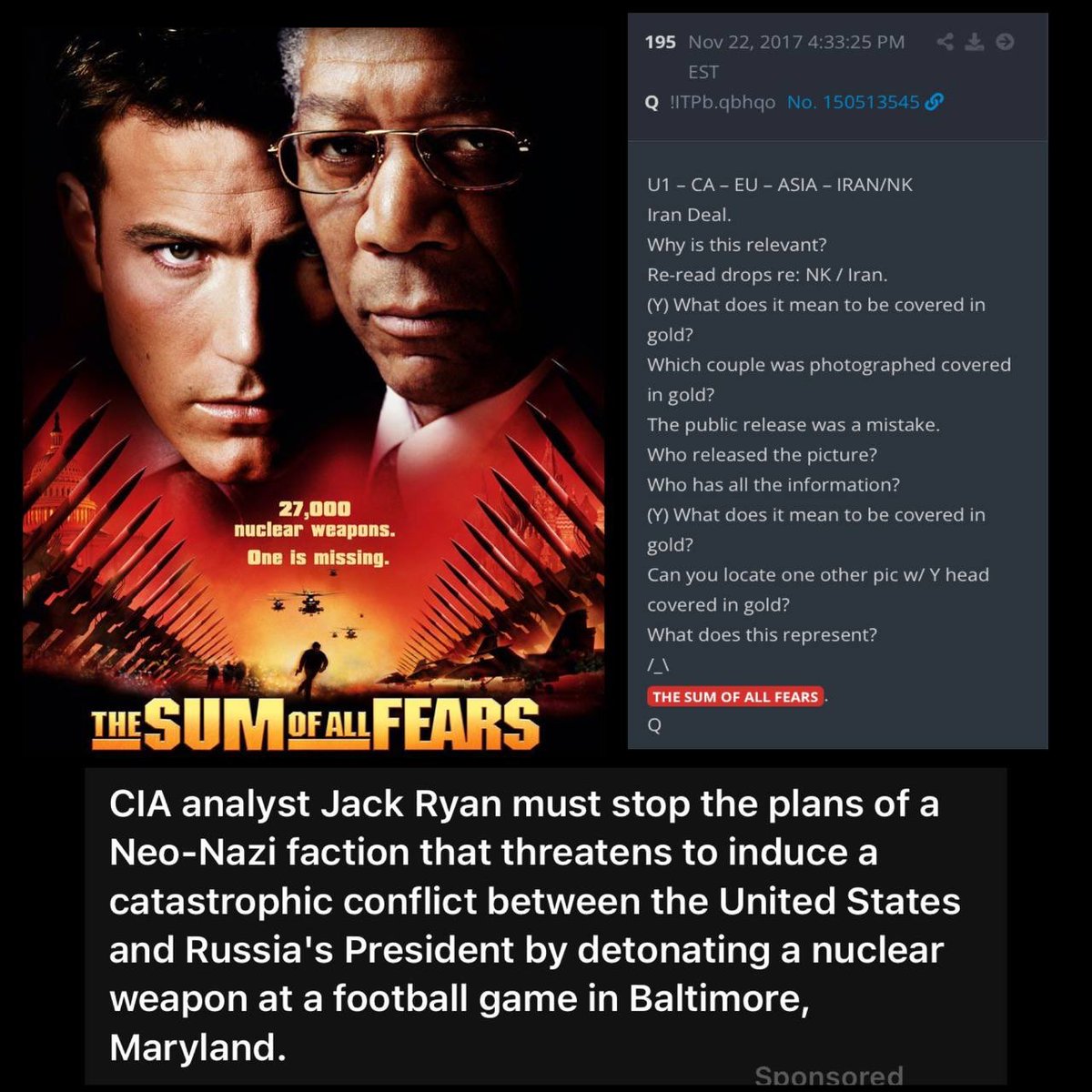 Nancy023922191's tweet image. Q mentions watching the movie The Sum of all Fears.