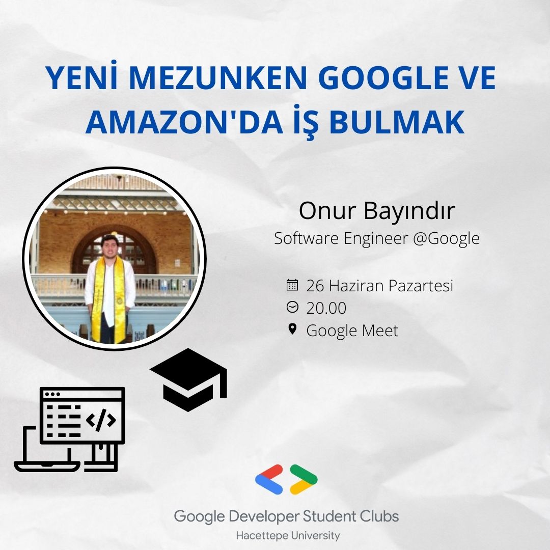 DSCHacettepe's tweet photo. Herkese merhaba,
Onur Bayındır Software Engineer @ Google ile Big Tech firmalarda yeni mezunken nasıl iş bulabileceğinizle ilgili bir etkinlik düzenliyoruz✨.

#gdsc #softwareengineer #technology https://t.co/dVSmI3HJrk