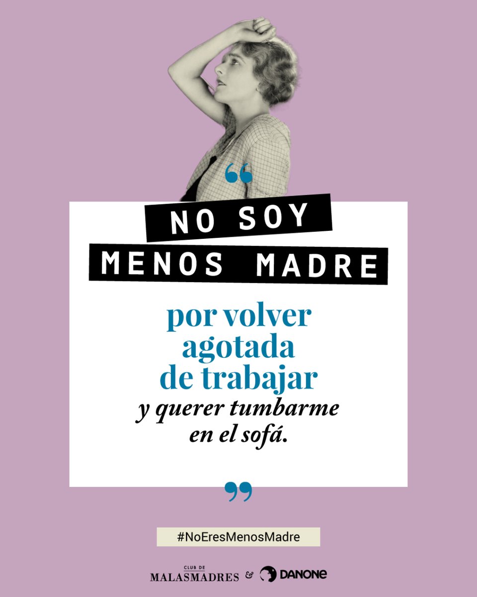 malasmadres's tweet photo. 🗣El juicio a las madres y la presión social a la maternidad sigue existiendo y es algo que hemos podido comprobar con la encuesta ‘No eres menos madre’ que lanzamos junto a @danone_es 

El próximo 5 de julio presentamos el Estudio en Madrid. https://t.co/NtDPzSuasM