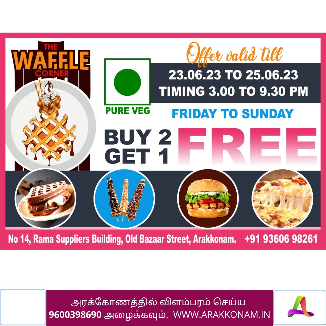 #TheWaffleCorner #Arakkonam #SpecialOffer #buy2Get1Free #Free #buy #waffle #sunday #sundayspecial