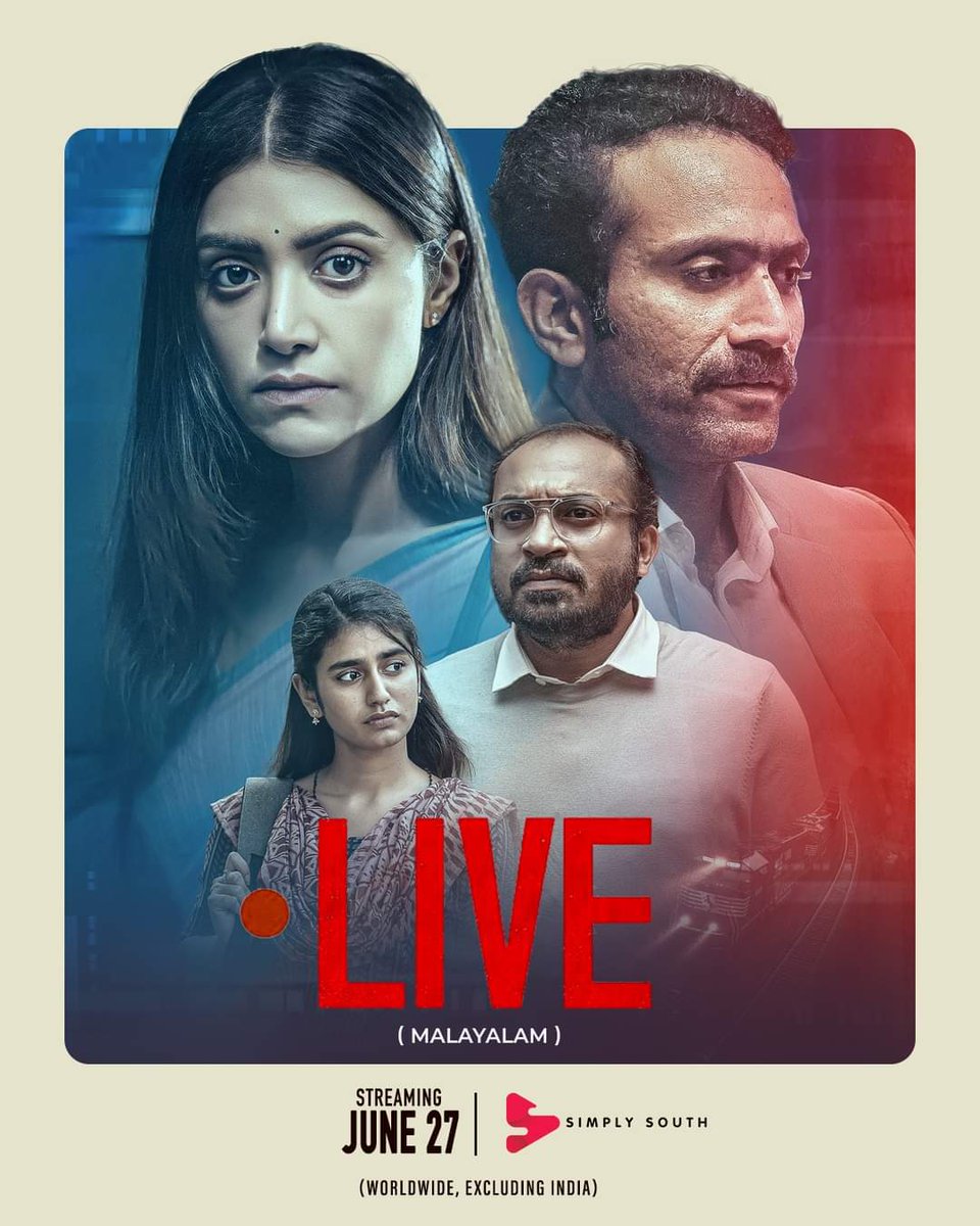 Witness the other side of media🧐

#LIVE, streaming on Simply South from June 27 worldwide, excluding India.

Mamtha Mohandas | Soubin Shahir | Shine Tom Chacko | Priya  Varrier | Magic Frames | #LiveOnSimplySouth | #SayNoToPiracy | #IdhuVeraLevelEntertainment