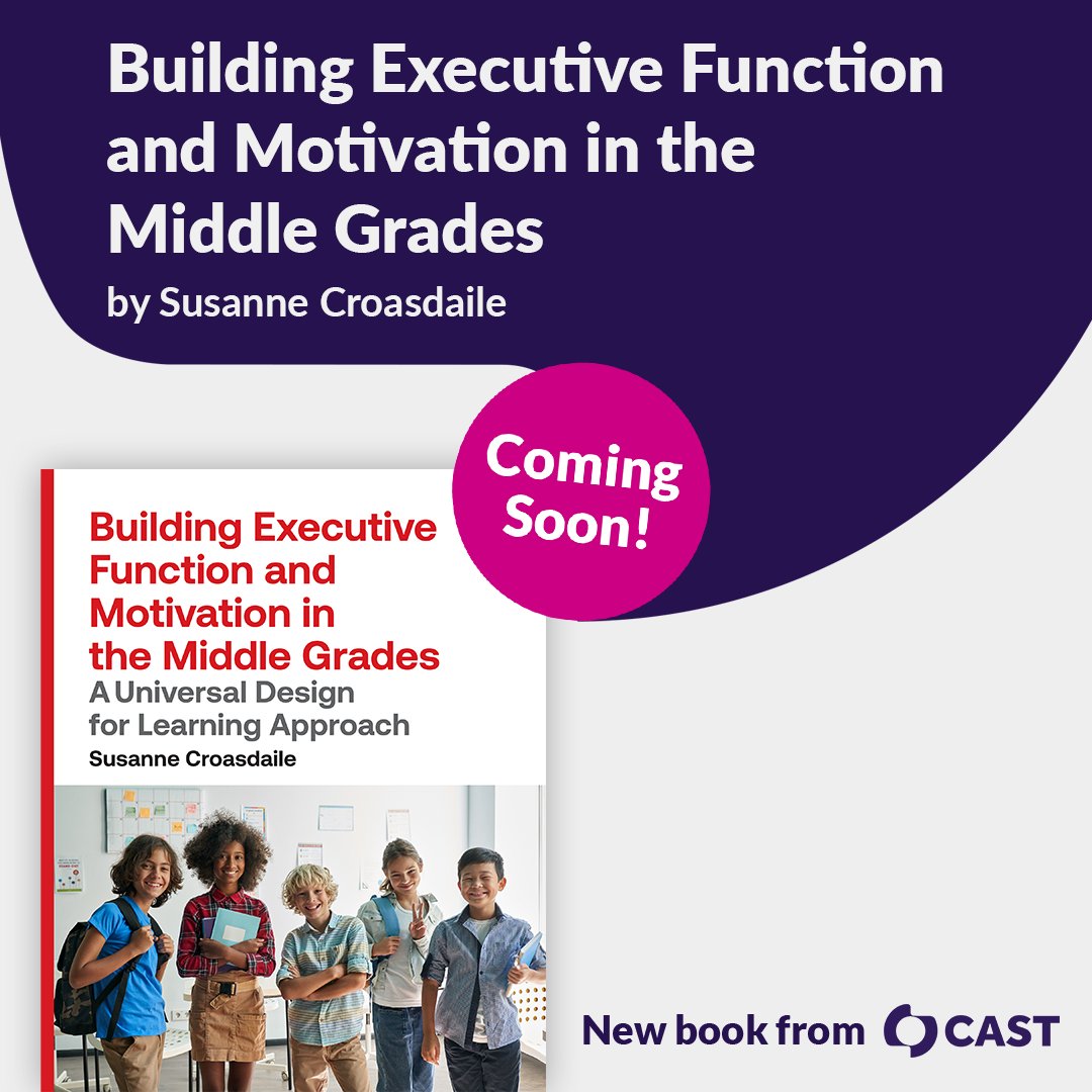 NEW BOOK! “We need to normalize the try, fail, try again cycle of learning while also normalizing that effort is a necessary part of learning.” —Susanne Croasdaile in “Building Executive Function and Motivation in the Middle Grades.” ow.ly/imHx50OUVZs #UDLchat #MiddleGrades