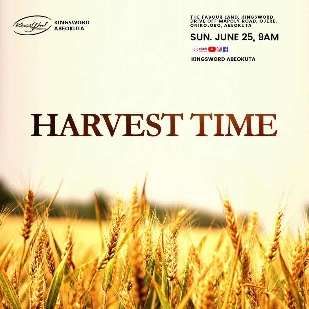 We continue with the series #HarvestTime.
It is indeed our season of #Harvest.
Welcome to Service.
Stay connected 😊

#HarvestTime
#Harvest
#Kairos
#Dominance
#KingswordAbeokuta
#Kingswordeverywhere