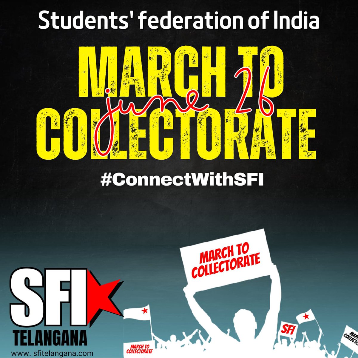 #SFICollectoratesOn26Jun
#UniteForEducation
#SFITelangana
#ConnectWithSFI