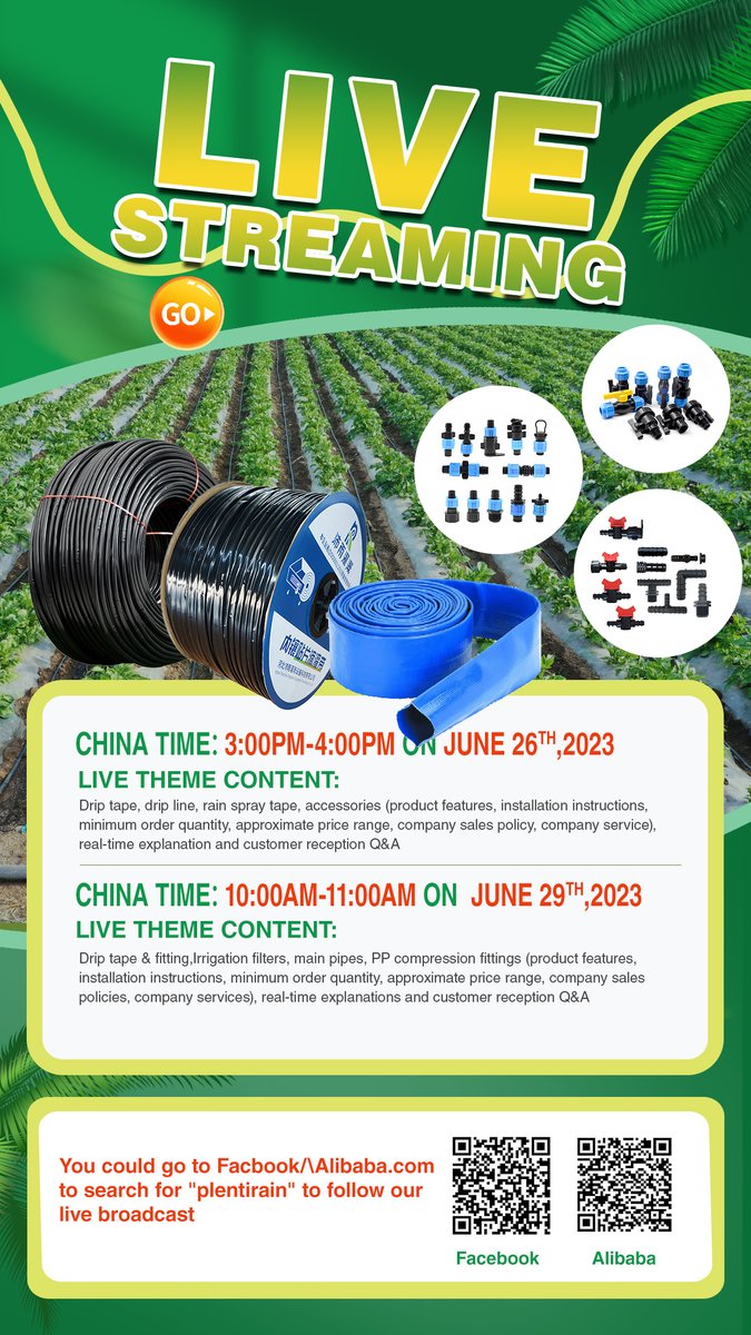 Live streaming on June 26th 3:00PM-4:00PM China time and June 29th 10:00AM-11:00AM China time. Watch live streaming and get a free sample! link:
facebook.com/plentirain/ #dripirrigation #irrigationsystem #driptape #dripline #dripirrigationtape #irrigationtape #drippipe  #spraytape