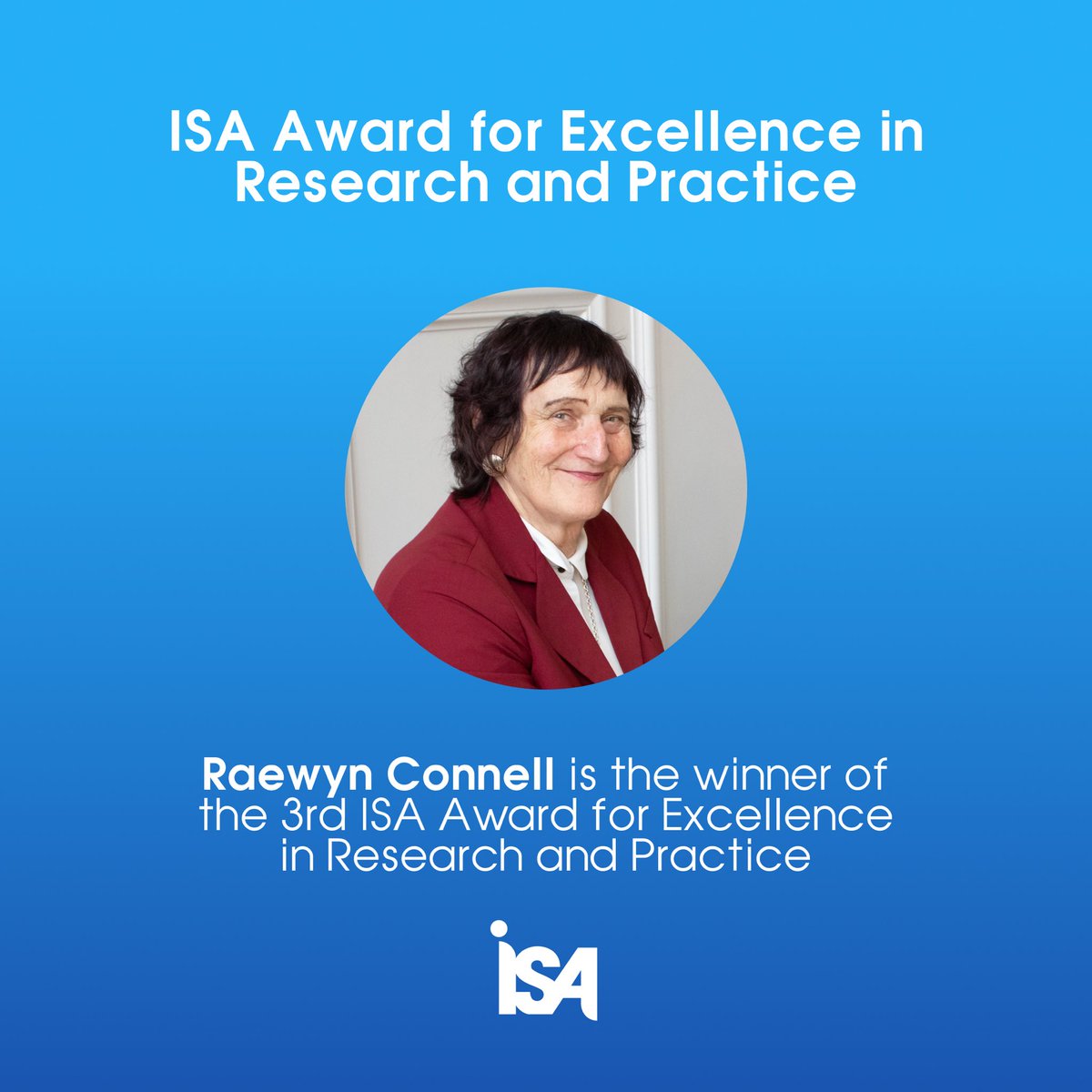 Live from #ISAWCS23 in Melbourne, Australia 

The 3rd ISA Award for Excellence in Research and Practice is presented now to <a href="/raewynconnell/">Raewyn Connell</a> at the Award Ceremony.