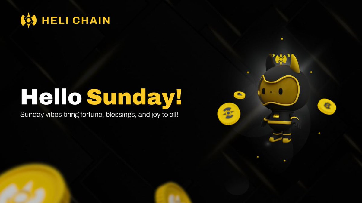 HeliChain's tweet photo. ☀️GM all!
May the rays of Sunday's sunshine guide you towards success, happiness, and endless opportunities.
Wishing everyone a #GoodLuckSunday!"
#HeliChain https://t.co/EXdFrQTnKq