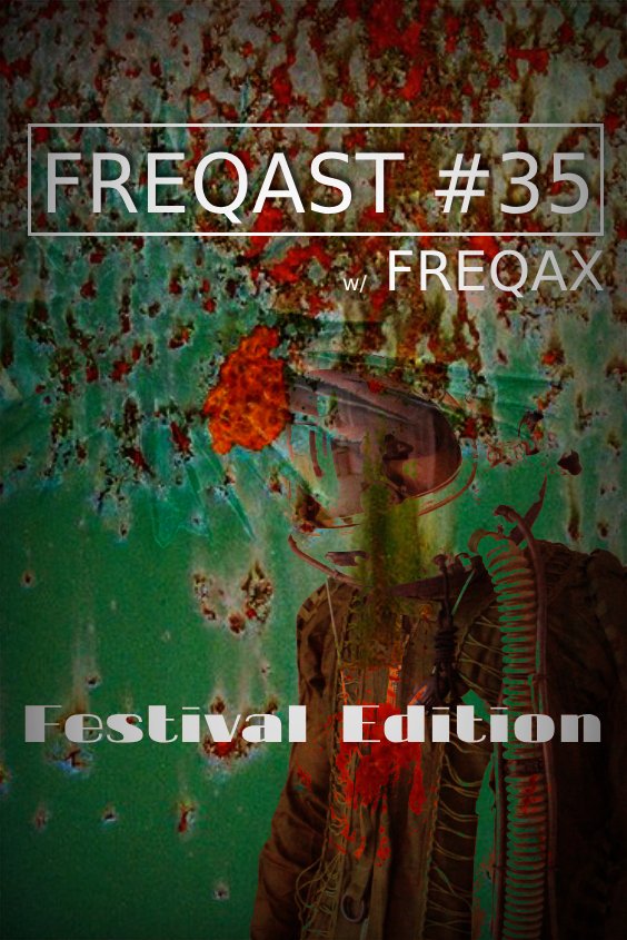 freqax's tweet photo. FREQAST #35 w/ FREQAX - out now
listen here:
https://t.co/5Y6g4GaKzr

#freqax #dnb #drumandbass #freqast https://t.co/1JM4s3Nvhj