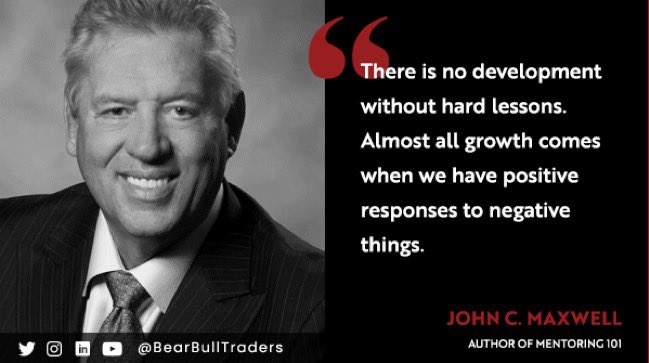 MikeBBBT's tweet photo. “There is no development without hard lessons. Almost all growth comes when we have positive responses to negative things.” John C. Maxwell

BearBullTraders https://t.co/DxfGQQZbtI