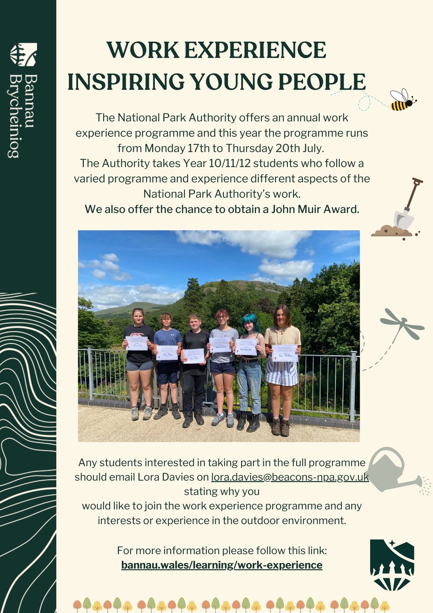 Did you know the National Park Authority offers an annual work experience programme? 

The programme runs during the school summer holidays from 17th – 20th July
Any students interested in taking part should email Lora Davies on lora.davies@beacons-npa.gov.uk