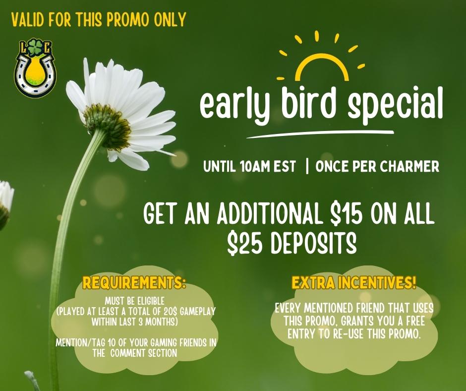 Birds chirping, flowers blooming, bees buzzing, how good is the morning 🌤️
May your day be filled with lots of luck pouring today 🤩✨
#earlybirdspecial #earlybird #bonus #gamebonus #onlinegaming #PlayNow #LuckyCharmers
