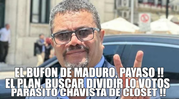 ESTA LACRA, OTRO ALACRAN MAS AL SERVICIO DE MADURO, SU PLAN ES DIVIDIR LOS VOTOS, ESE SIEMPRE A SIDO EL PLAN DE LOS ALACRANES DE LA OPOCISION DEL REGIMEN, SON BASURA, NI POR COÑO QUE NOMBRAN UN CANDIDATO UNICO, POR QUE SU PAPITO MADURO NO LO PERMITE, EL CONDE ARRASTRADO !!