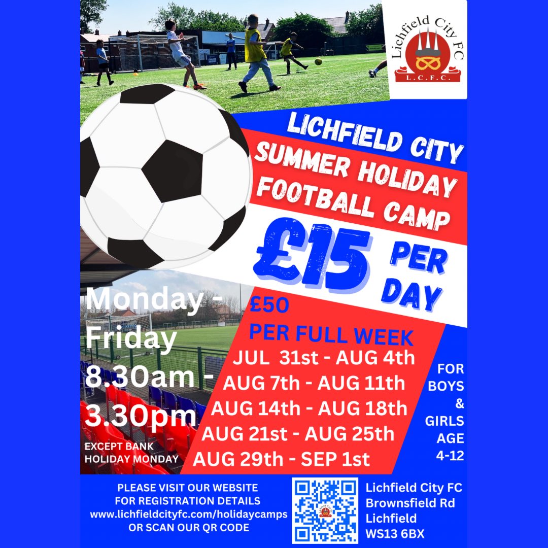 FANTASTIC NEWS FOR OUR COMMUNITY… Lichfield City FC Summer Holiday Football Camp is going to run throughout the summer holiday For boys and girls age 4-12 £15 per day £50 per full week 8.30am-3.30pm Daily More details & booking on our website 👇 lichfieldcityfc.com/holidaycamps