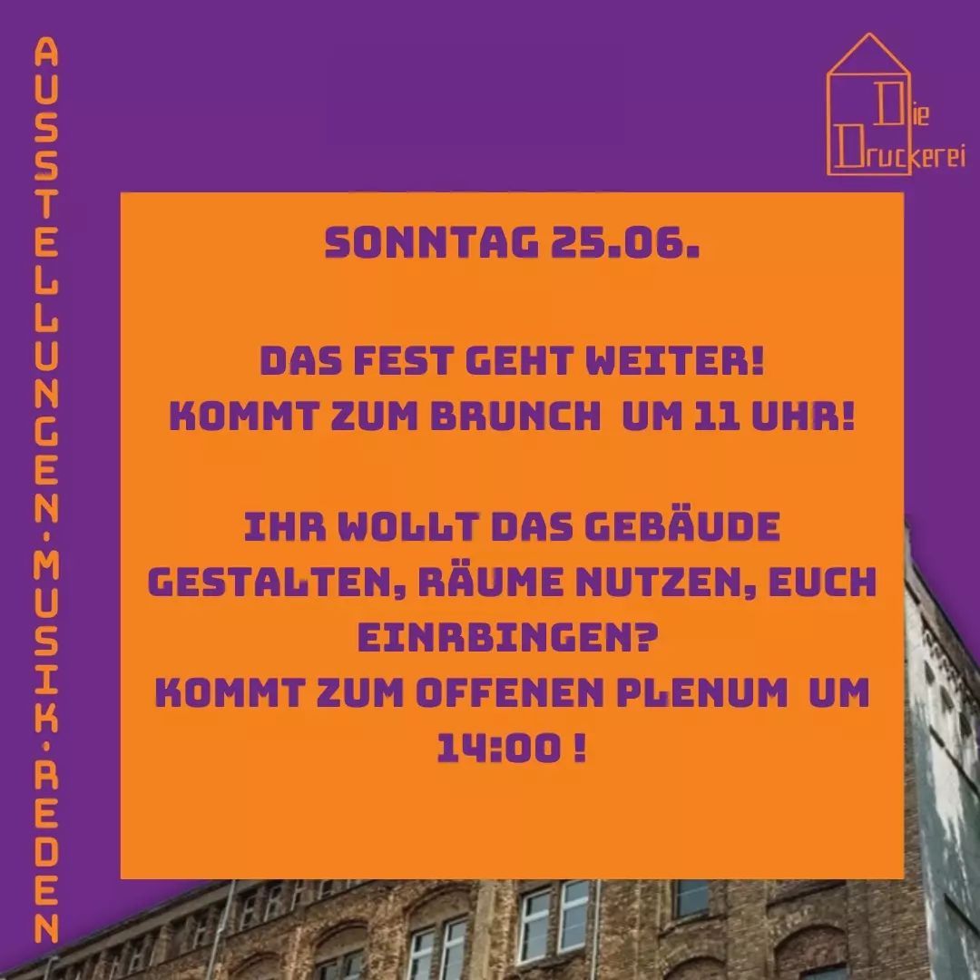 SeebrueckeFfm's tweet photo. Das Fest geht weiter!
Brunch seit 11:00!
Kommt zum offenen Plenum um 14:00, zur gemeinsamen Gestaltung der nahen und fernen Zukunft der Dondorf Druckerei!
https://t.co/iX3NyO7CRa
https://t.co/wDQUUnj0EB
#ffm2506 #dondorf #diedruckerei #besetzen #Bockenheim https://t.co/tZ70koLS27