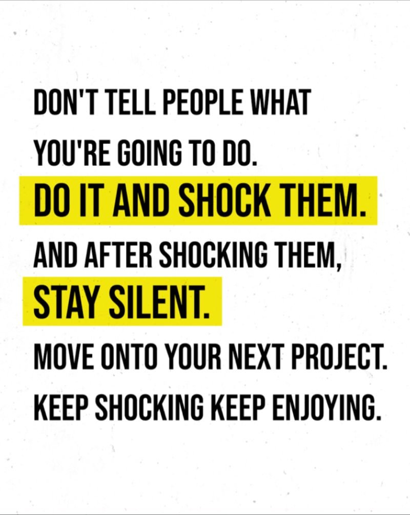 Have your actions do the talking.

#BestQuotesoftheDay #GetMotivated #Inspirational #WordsofWisdom #WisdomPearls #BQOTD