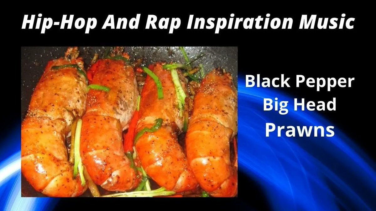 #ad Fragrant Tasty #blackpepper Big Head Prawns  With #hiphop and #rap #music. CLICK Link below
>> (youtu.be/yY3p_qh5Uk0)) 

#seafood #dish #food #foodie #cook #cookingIsAllYouNeed