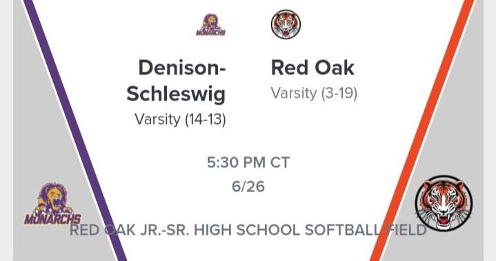_IGHSAU_'s tweet photo. 🚨 Iowa HS Softball Regular Season Game
🥎 Denison-Schleswig 🆚 Red Oak
📅 Mon, Jun 26, 2023 -5:30 PM CT /  7:30 PM CT
📍 Red Oak Jr.-Sr. HS
🎫 https://t.co/33FDEZMEe1
📺 https://t.co/bHBLhgkz6u

@MonarchSB_DHS @Denison_CSD
@AdMonarchs @ROTigerNation @ROTigerSoftball @NPerrien https://t.co/9HeqL31gtP