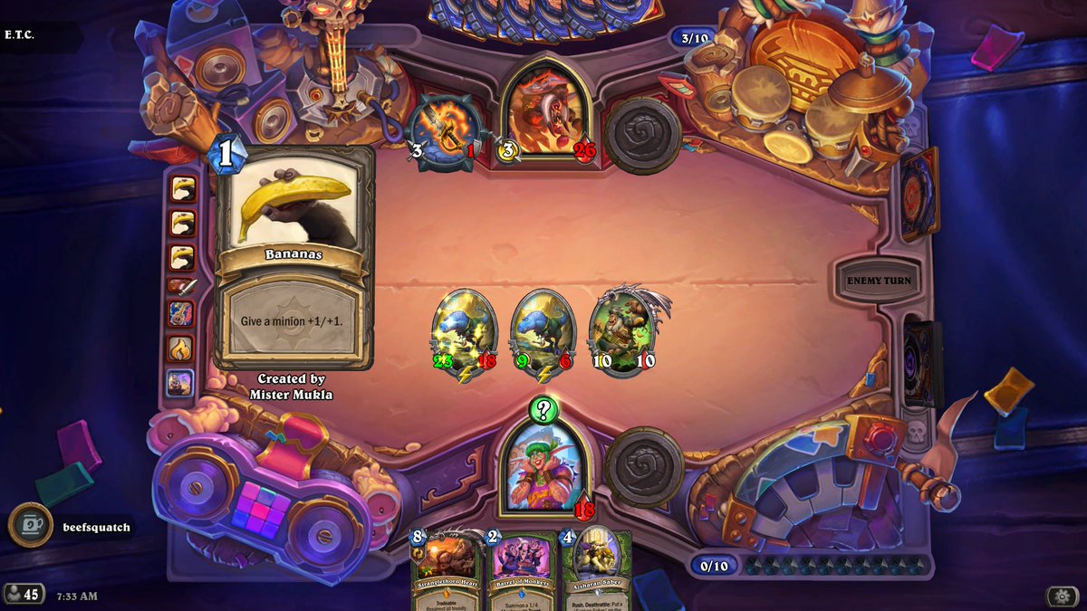 BeefsquatchHS's tweet image. I think I broke ETC. I put 10 bananas in his hand and played them all out on my minions.