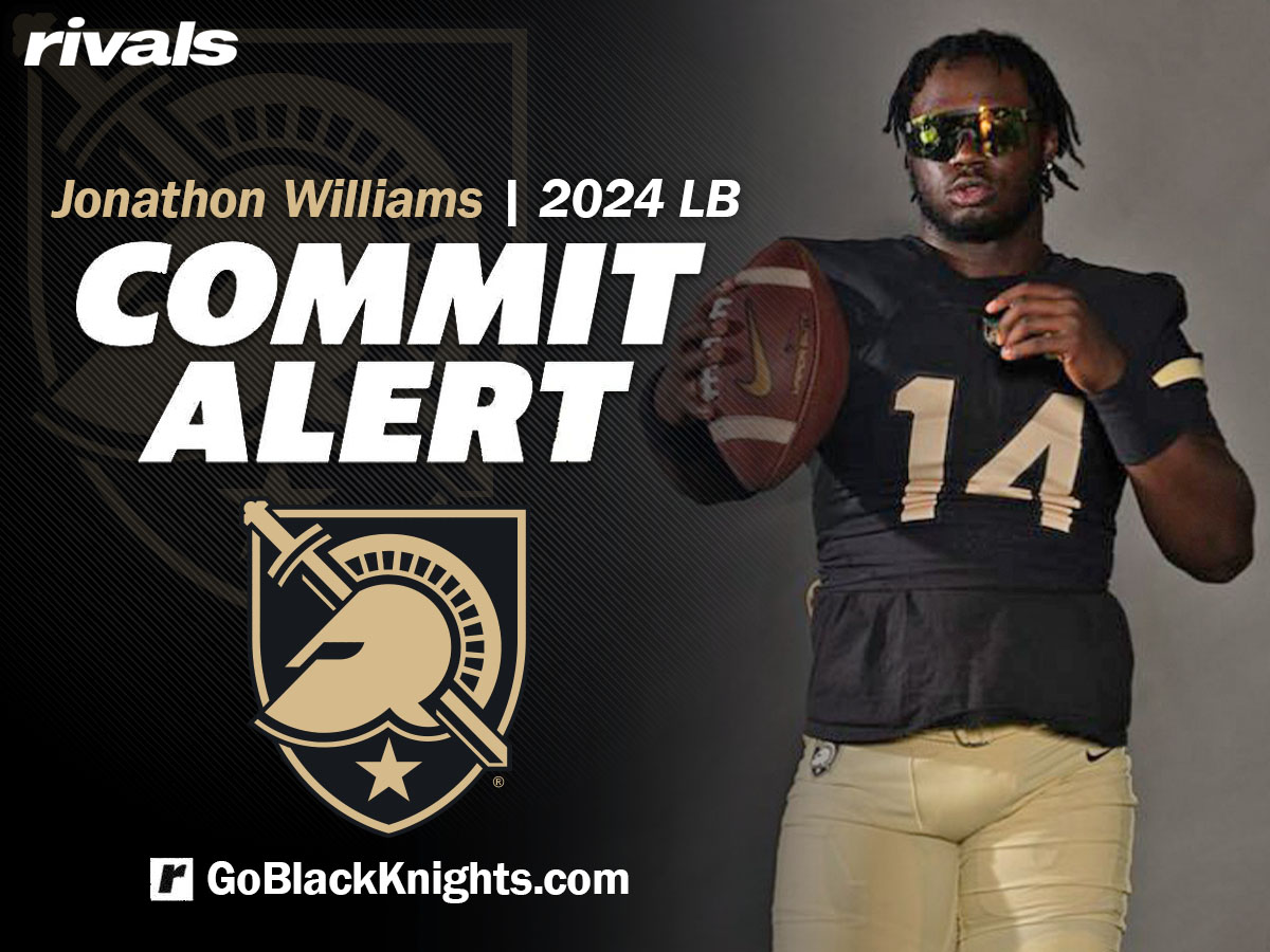 🚨GBK #ArmyFootball Commitment Alert🚨     

LB/RB Jonathon Williams commits to Army West Point

@GoBlackKnights @Rivals #GoArmyBeatNavy 

Update & Highlights: bit.ly/3NtJtCa