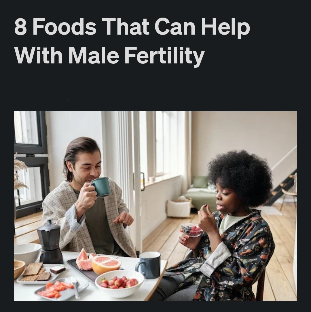 RT @GoalLoaded: Optimum Male Fertility: 8 Foods https://t.co/rrlj9TGiTW
