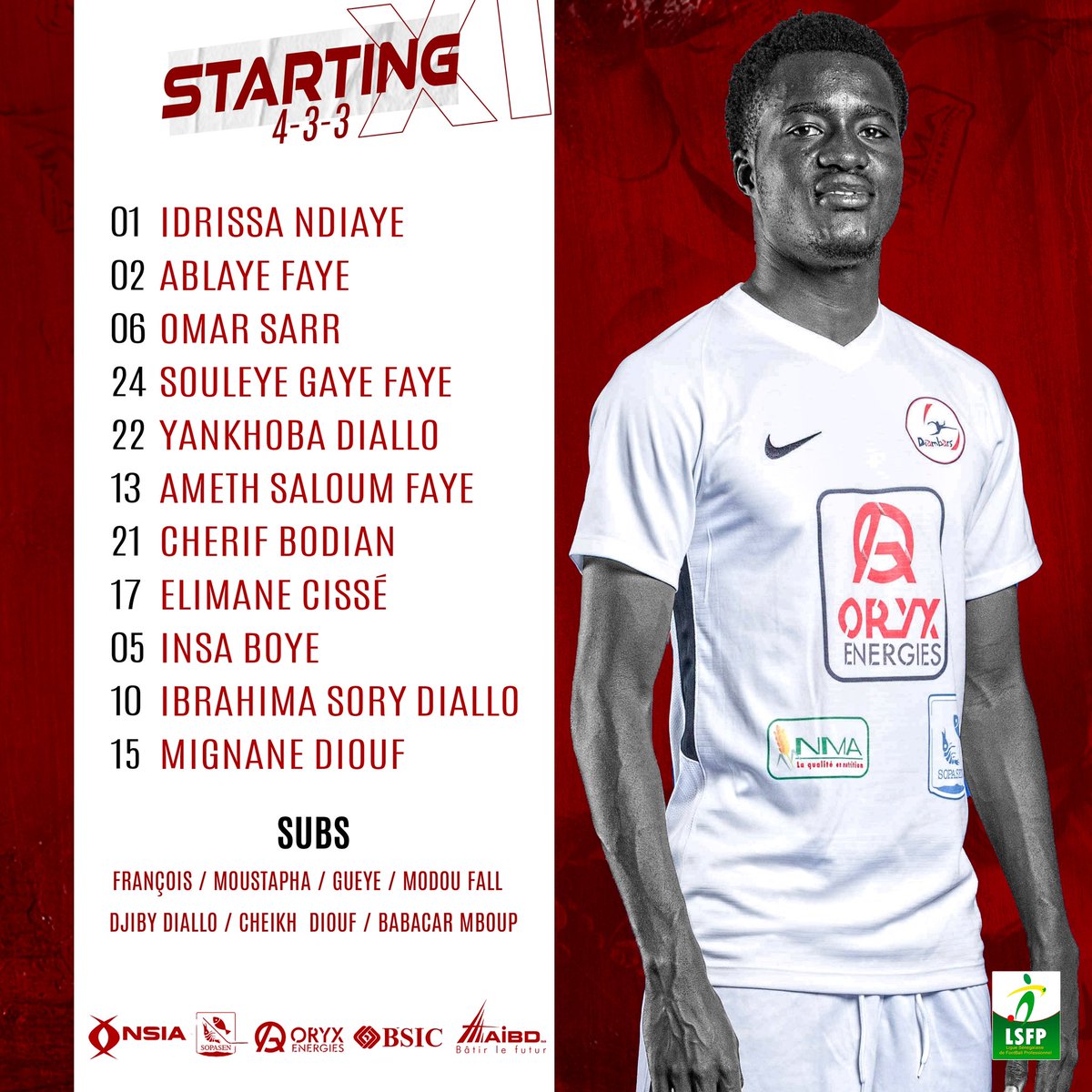 diambars_fc's tweet image. 0’ | Le onze de départ 

CNEPS Excellence - Diambars FC

#CNEPSDFC #FootLocalSN #Ligue1SN @LSFP_sn #DiambarsWeAre 🔴⚫️